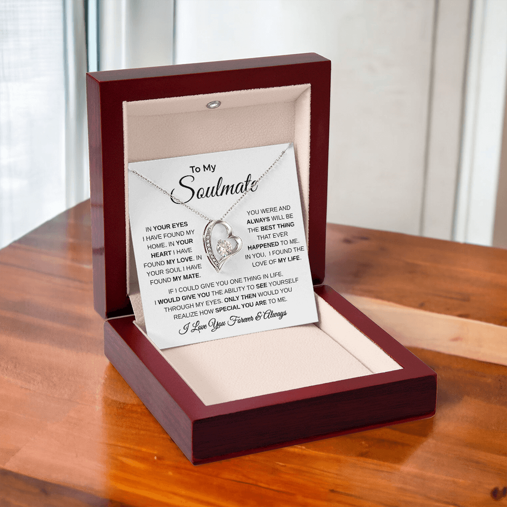 To My Soulmate | The Love Of My Life | Forever Love Necklace