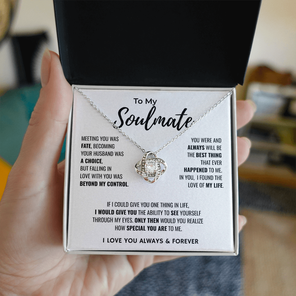 To My Soulmate | The Love Of My Life | Love Knot Necklace
