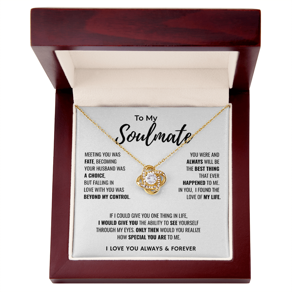 To My Soulmate | The Love Of My Life | Love Knot Necklace