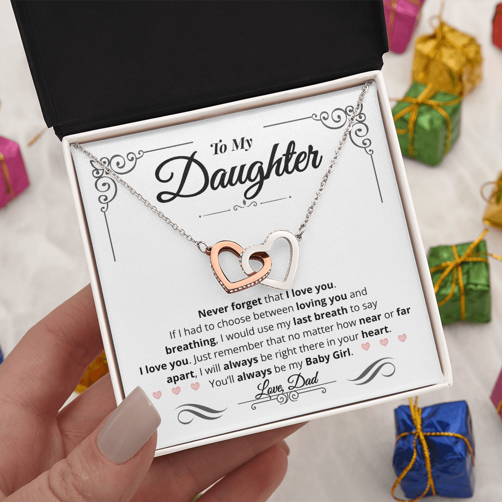 To My Daughter | You'll Always Be My Baby Girl | Interlocking Hearts Necklace