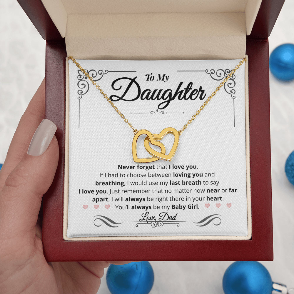 To My Daughter | You'll Always Be My Baby Girl | Interlocking Hearts Necklace