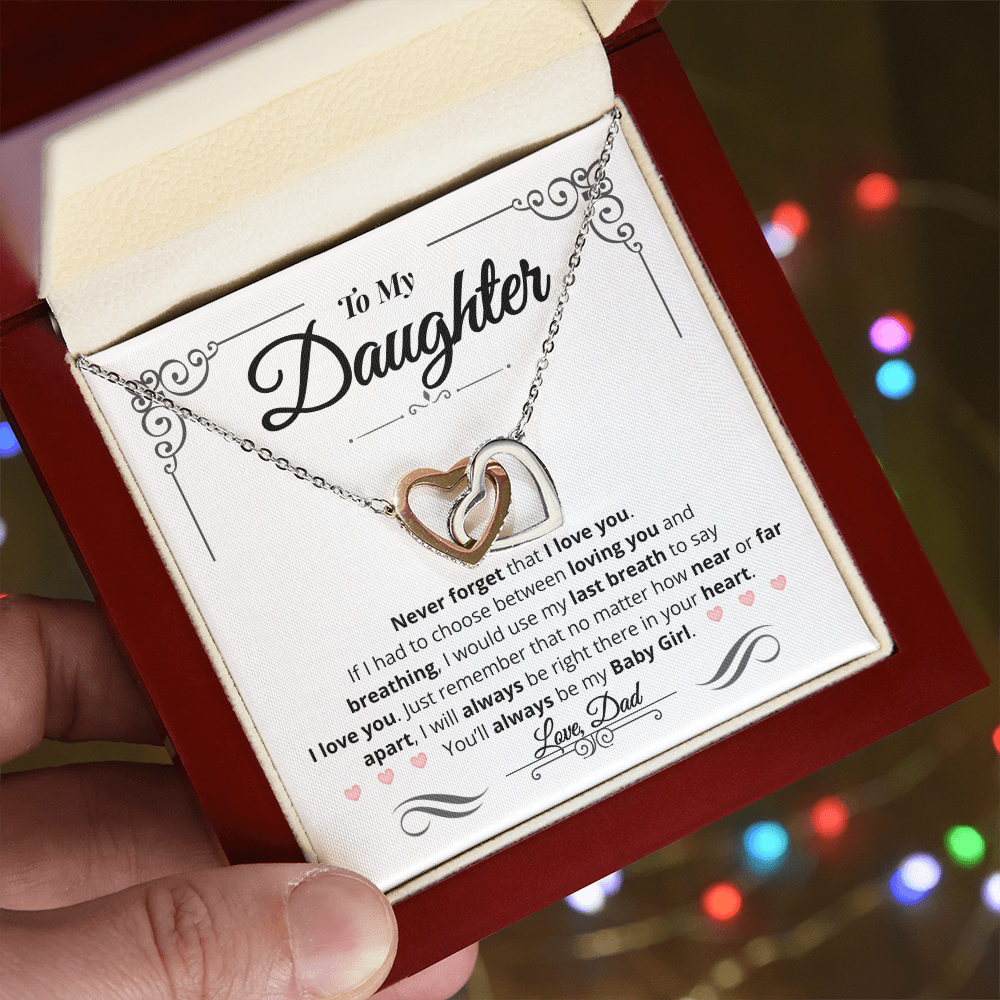 To My Daughter | You'll Always Be My Baby Girl | Interlocking Hearts Necklace