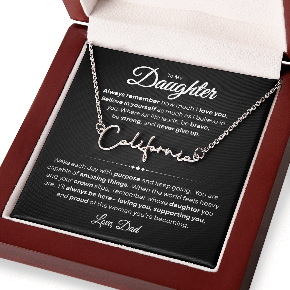 To My Daughter | Believe In Yourself | Personalized Signature Name Necklace