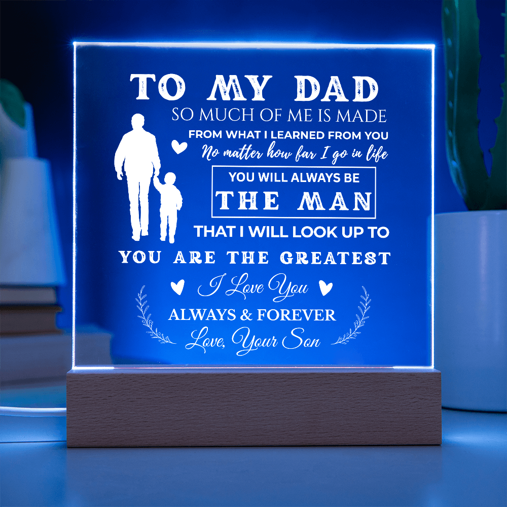 To My Dad | You Are The Greatest | Acrylic Plaque (WHT)