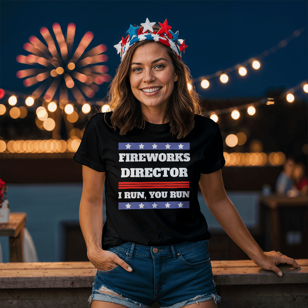 Fireworks Director | 4th of July T-Shirt (BLK)