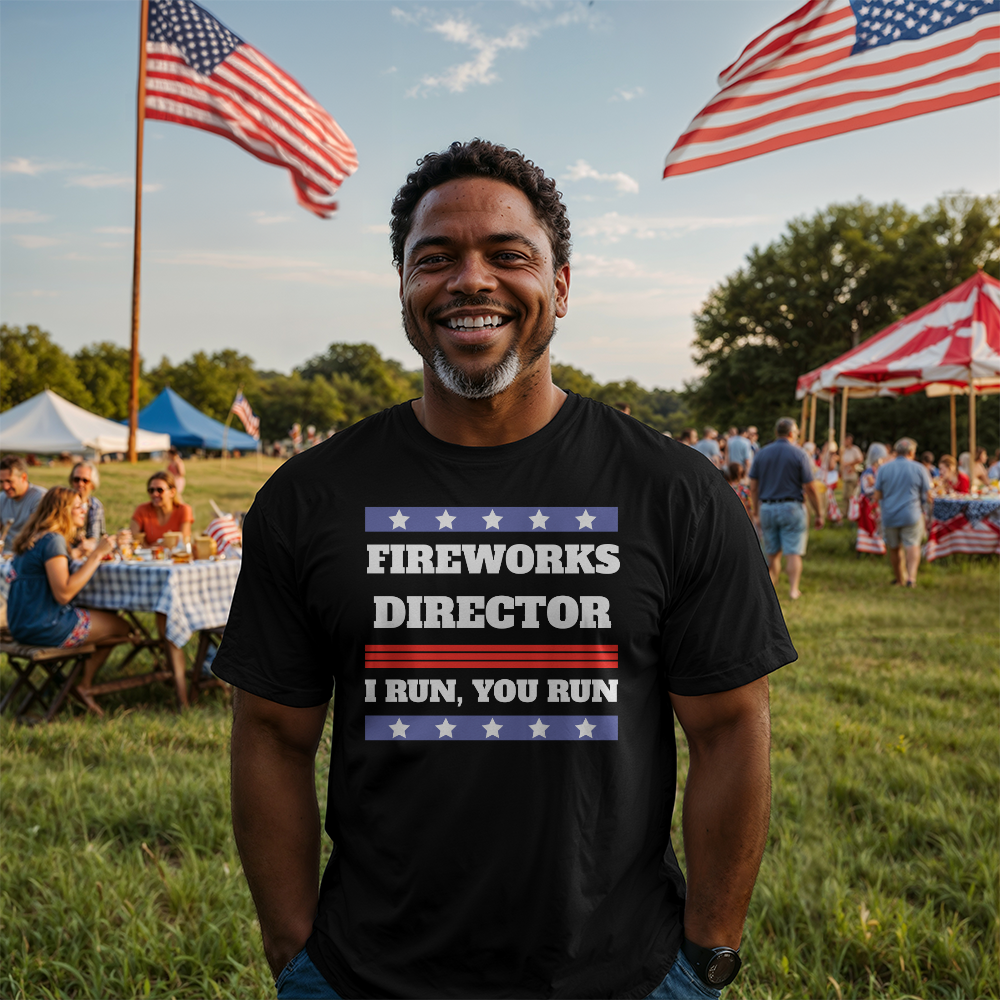 Fireworks Director | 4th of July T-Shirt (BLK)