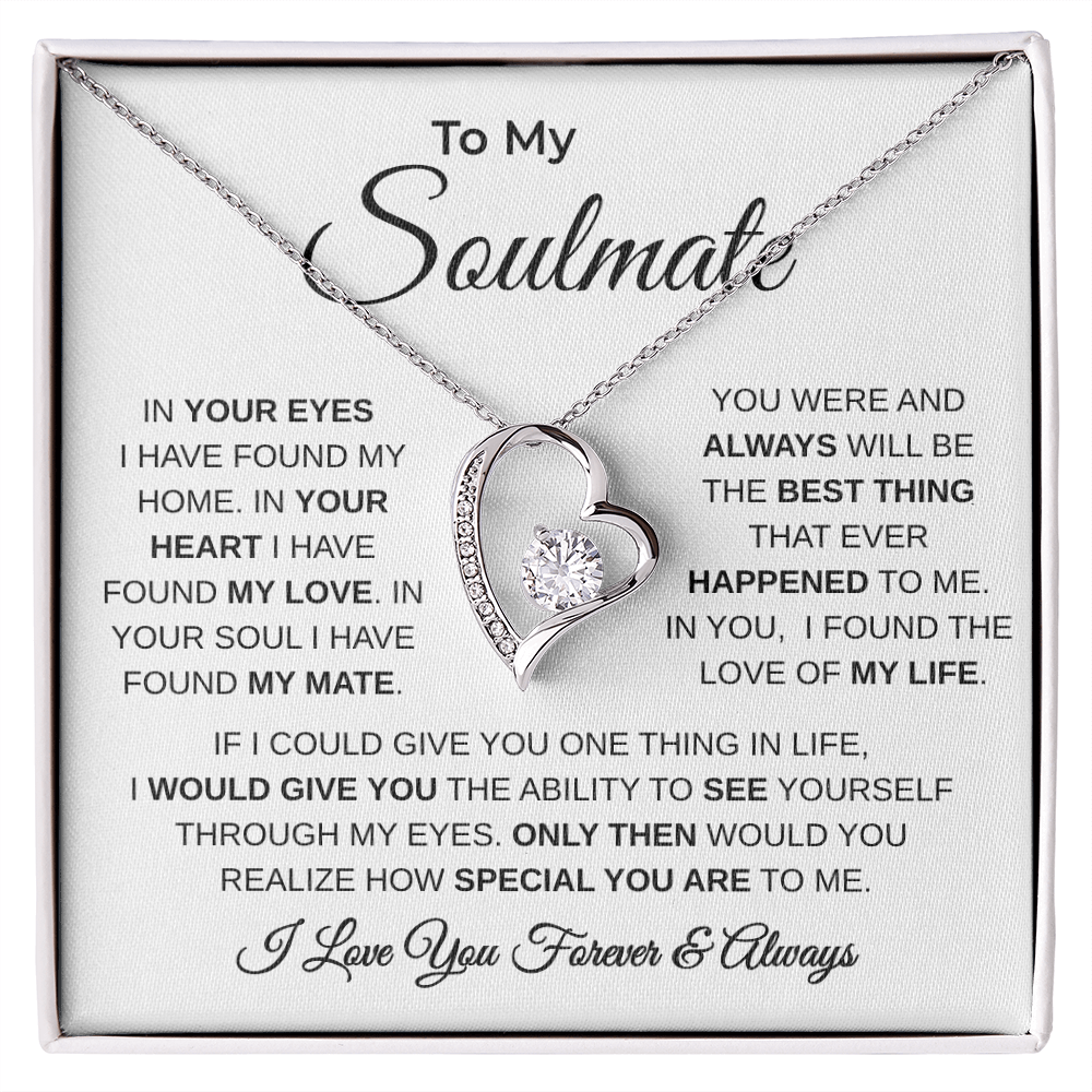 To My Soulmate | The Love Of My Life | Forever Love Necklace