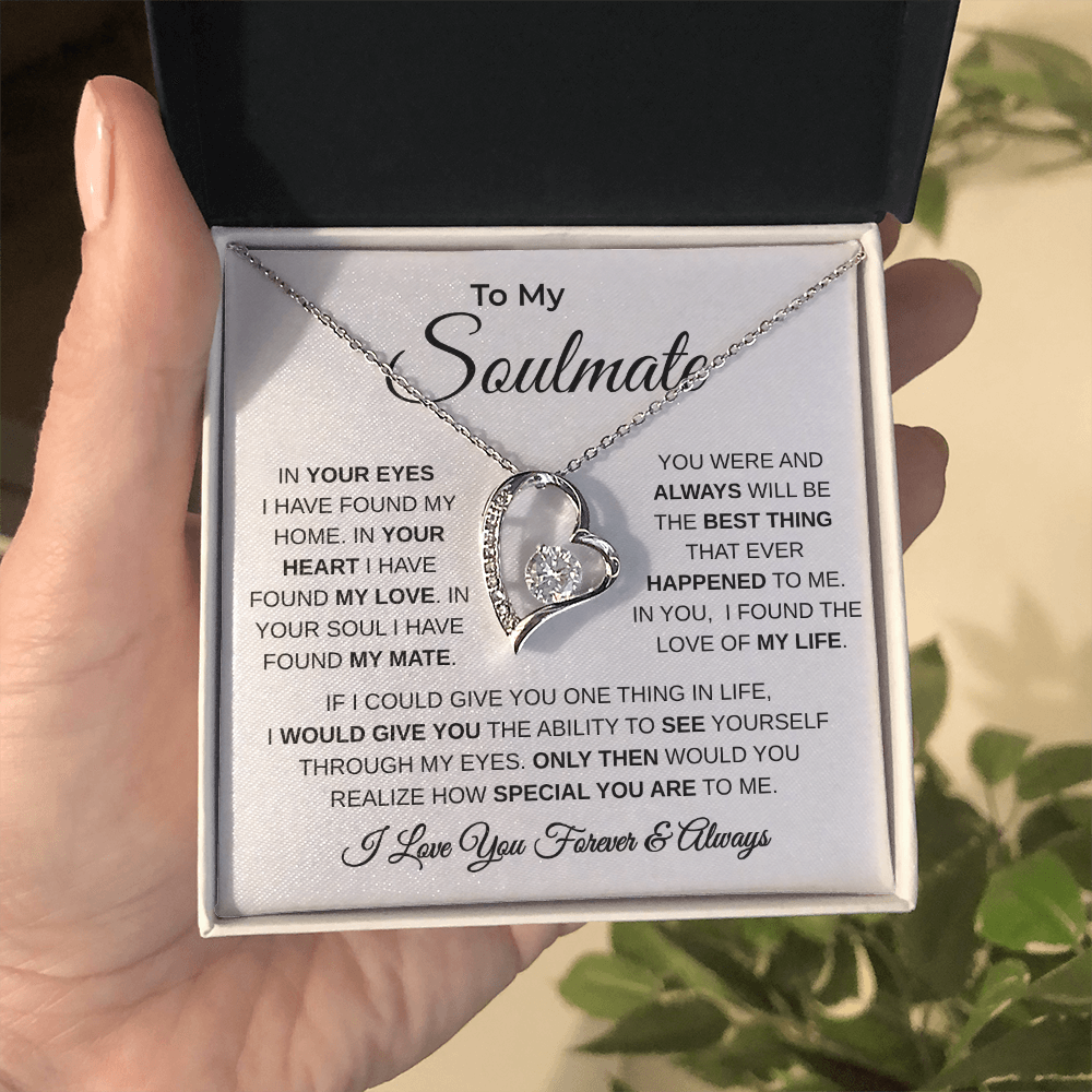 To My Soulmate | The Love Of My Life | Forever Love Necklace