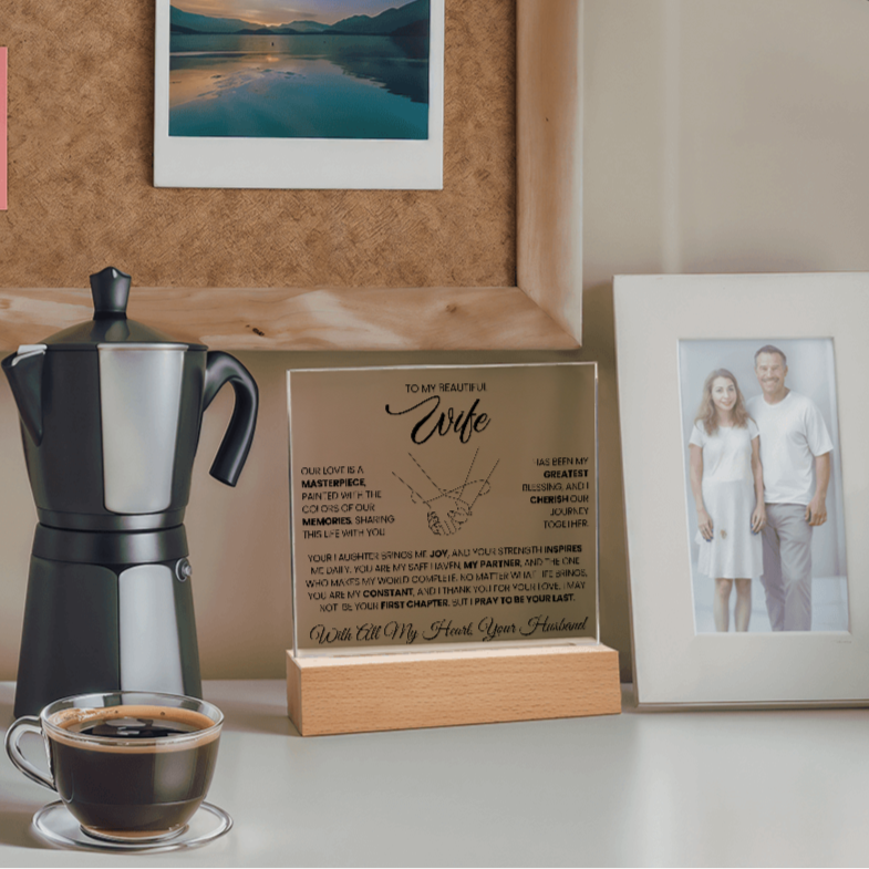To My Beautiful Wife | I Cherish Our Journey | Acrylic Plaque (CLR)