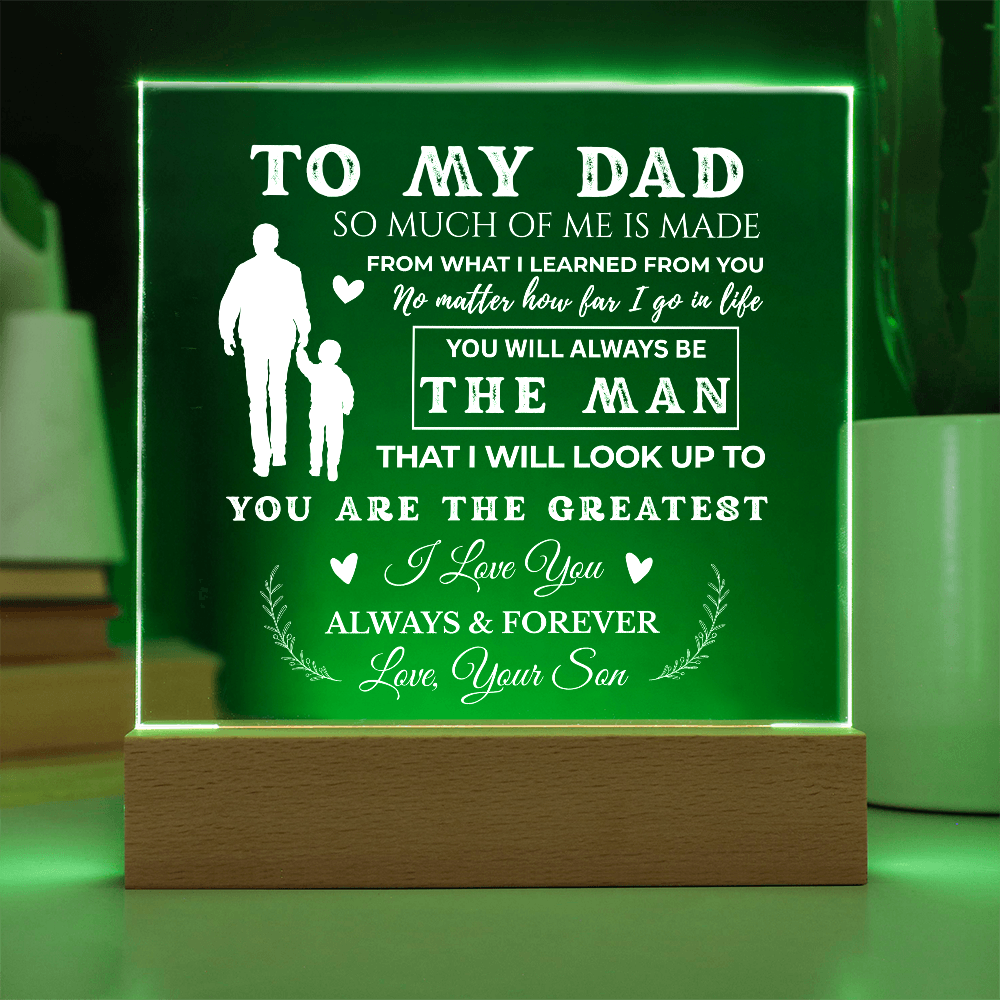 To My Dad | You Are The Greatest | Acrylic Plaque (WHT)