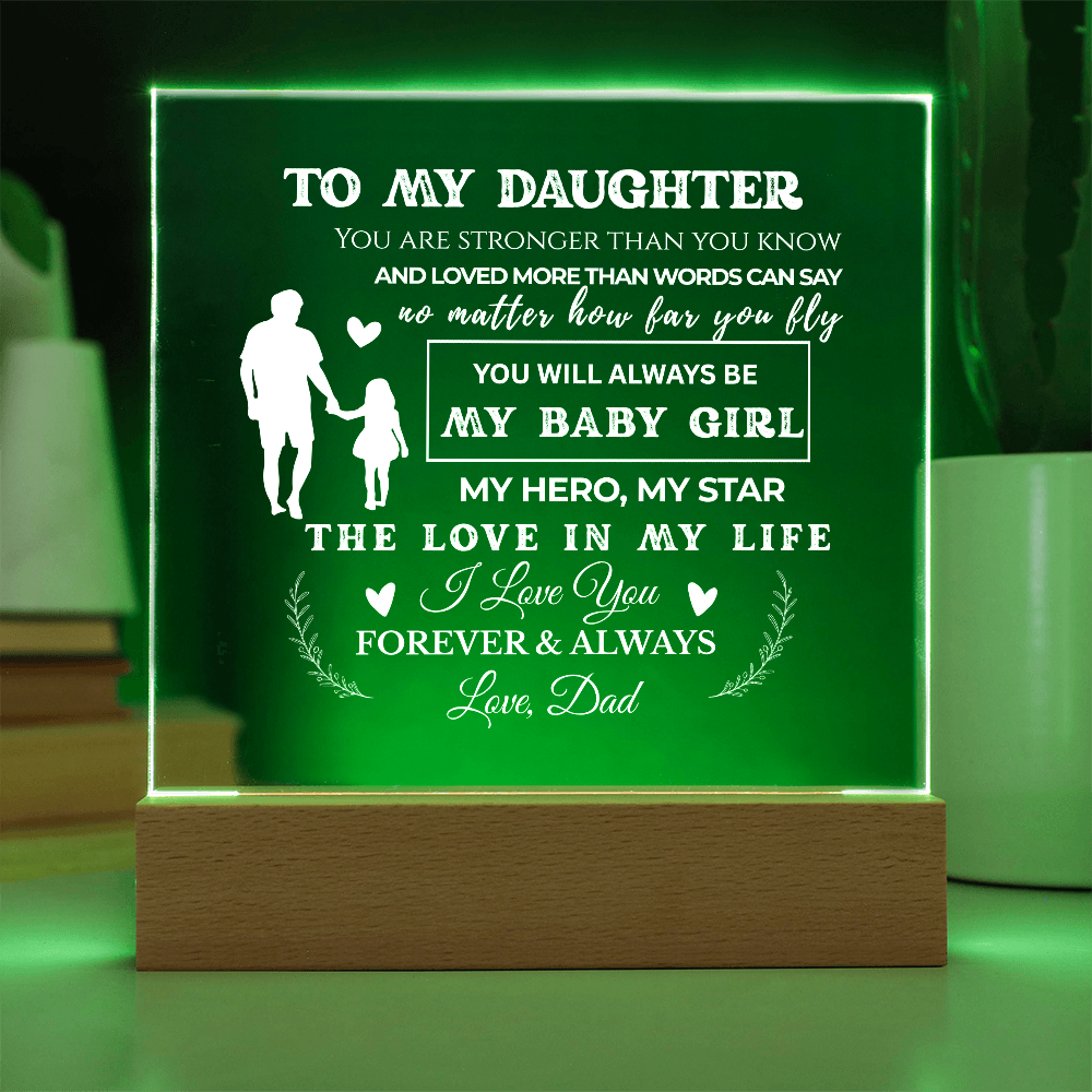 To My Daughter | Stronger Than You Know | Acrylic Plaque (WHT)