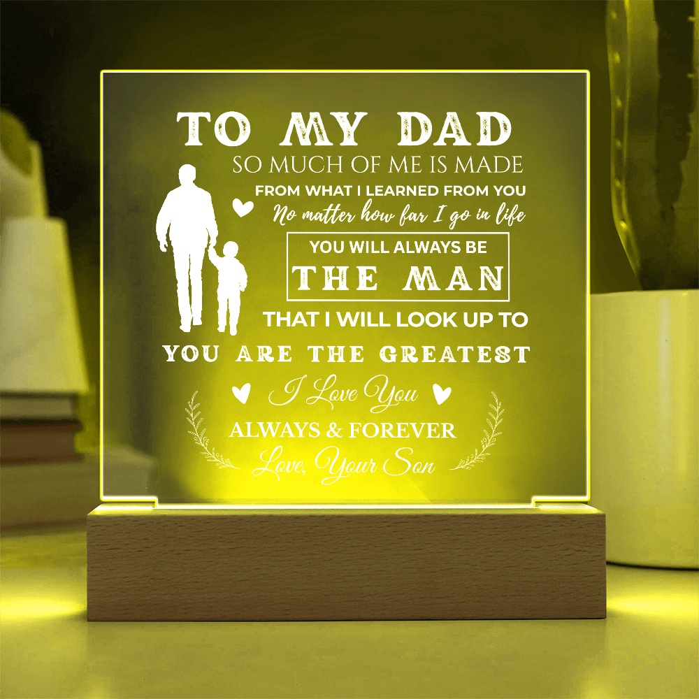 To My Dad | You Are The Greatest | Acrylic Plaque (WHT)