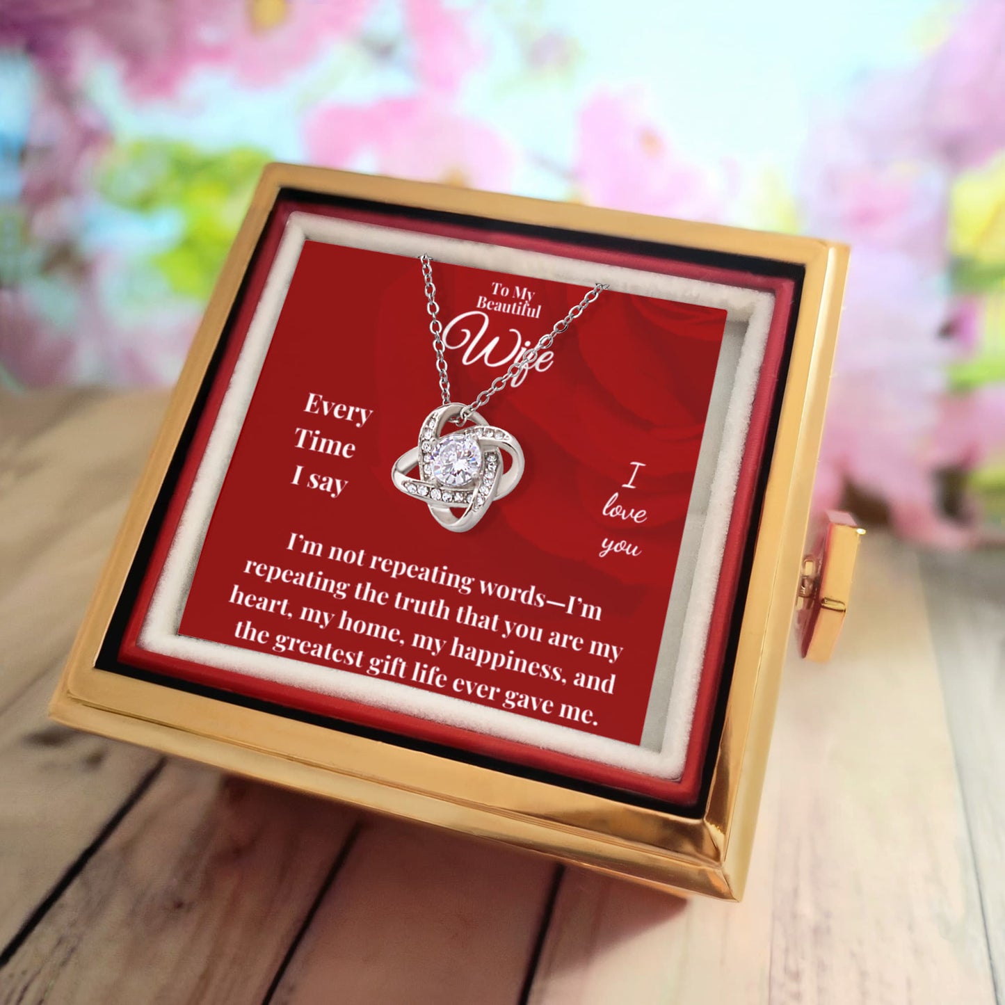 To My Beautiful Wife | Love knot Necklace | Rotating Rose Gift Box