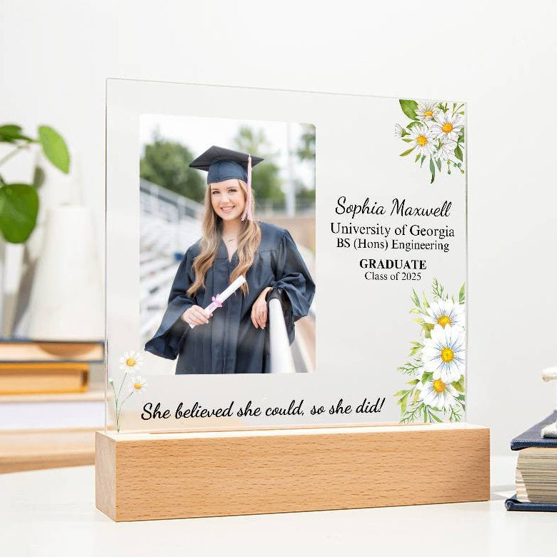 Graduate Class of 2025 | She Believed She Could | Acrylic Plaque