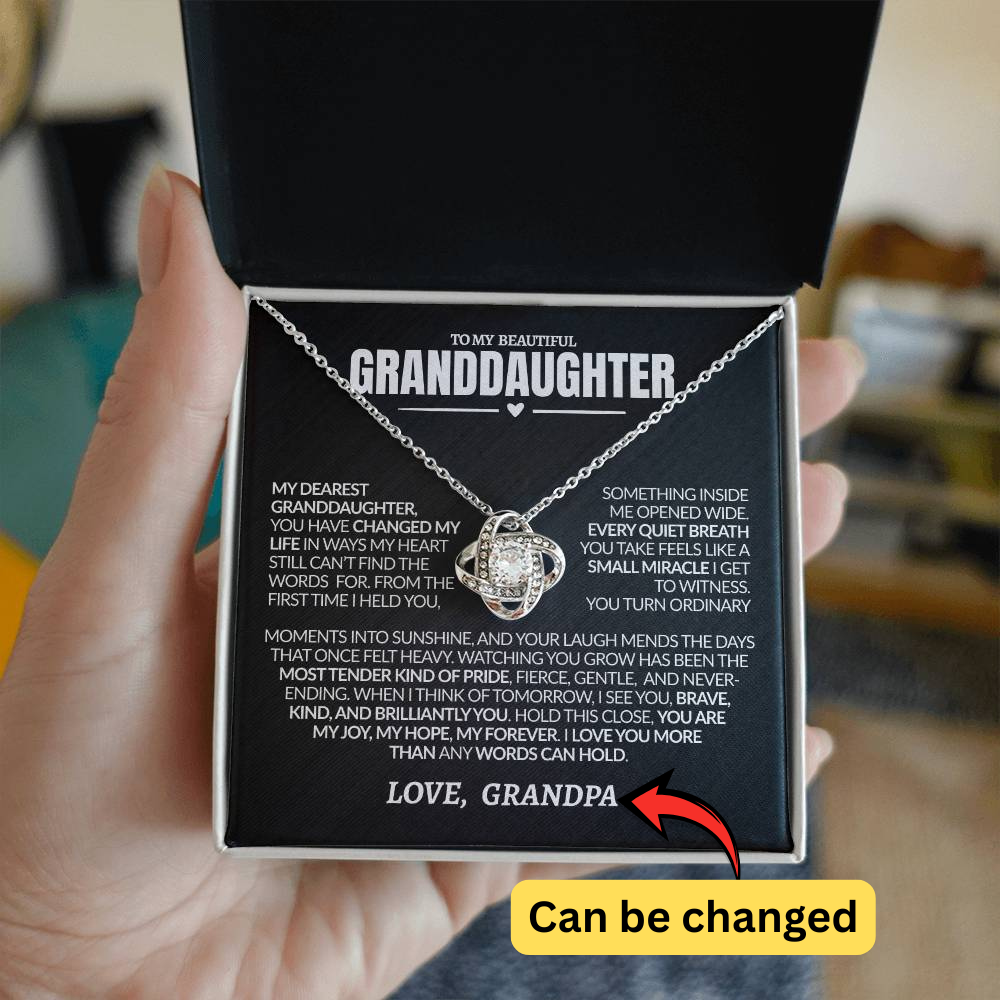 To My Granddaughter | Gift From Grandpa | Changed My Life (WHT)