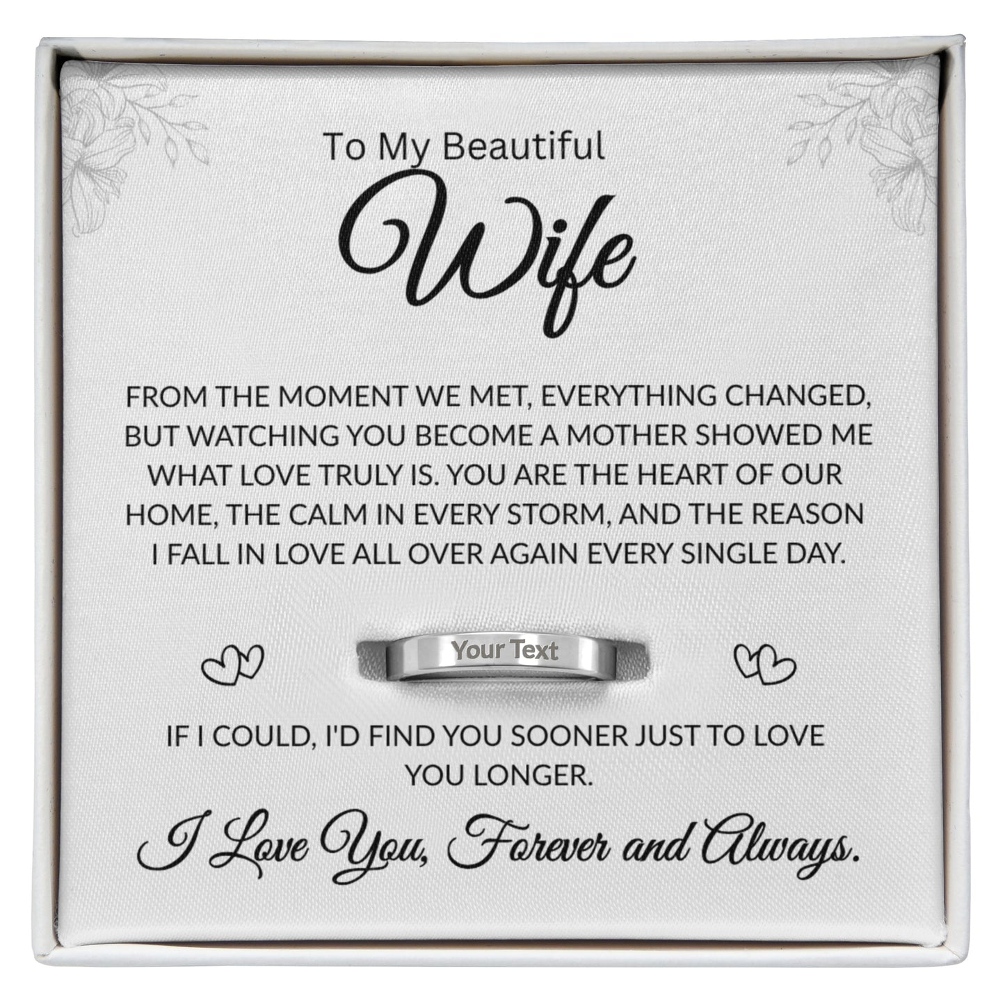 To My Beautiful Wife | Heart of Our Home | Engraved Ring (BLK TXT)
