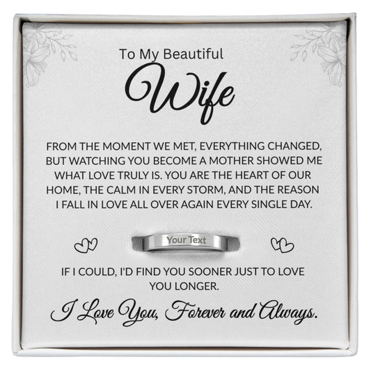 To My Beautiful Wife | Heart of Our Home | Engraved Ring (BLK TXT)