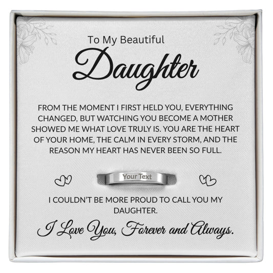 To My Beautiful Daughter personalized engraved bar ring gift from Dad
