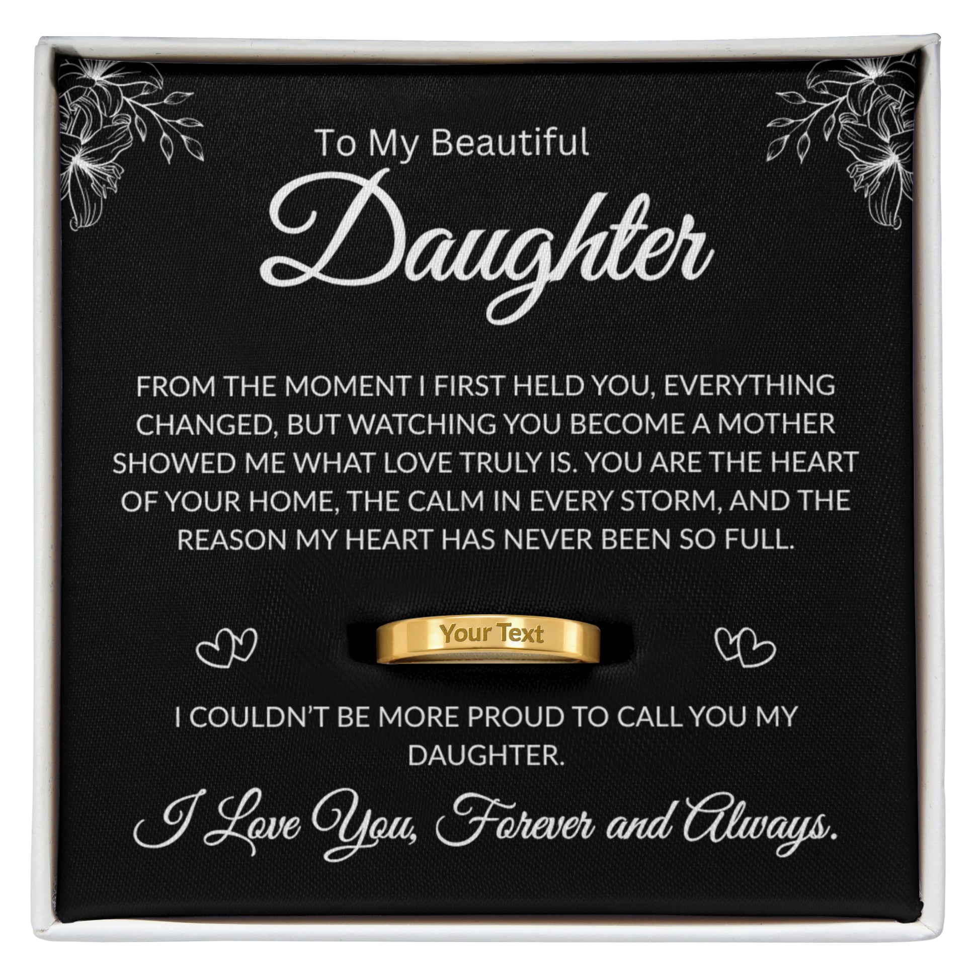 Daughter who is a mom engraved gold ring gift with black message card
