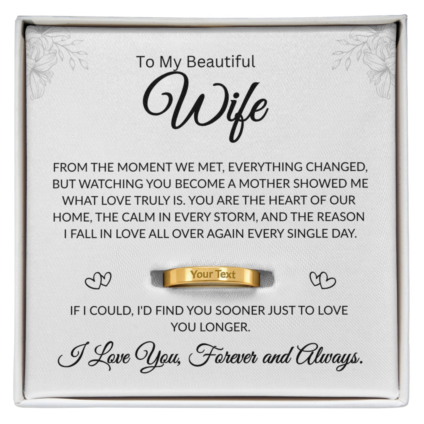 To My Beautiful Wife | Heart of Our Home | Engraved Ring (BLK TXT)
