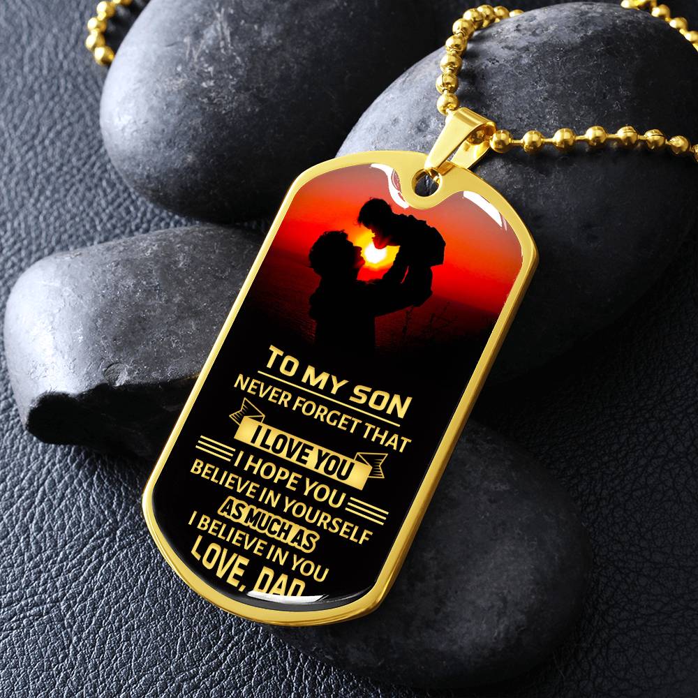 To My Son | Believe in Yourself | Dog Tag Necklace