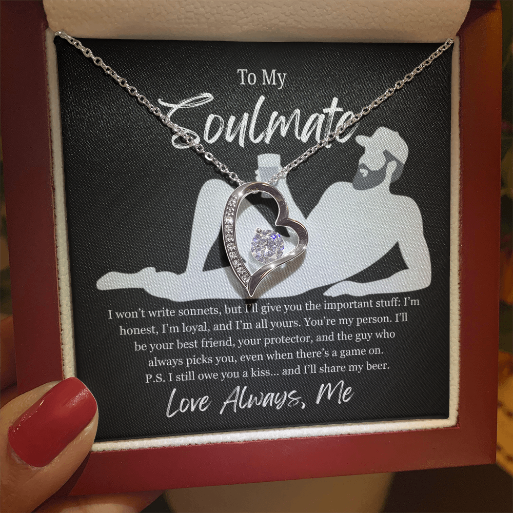 To My Soulmate | I'll Share My Beer | Forever Love Necklace