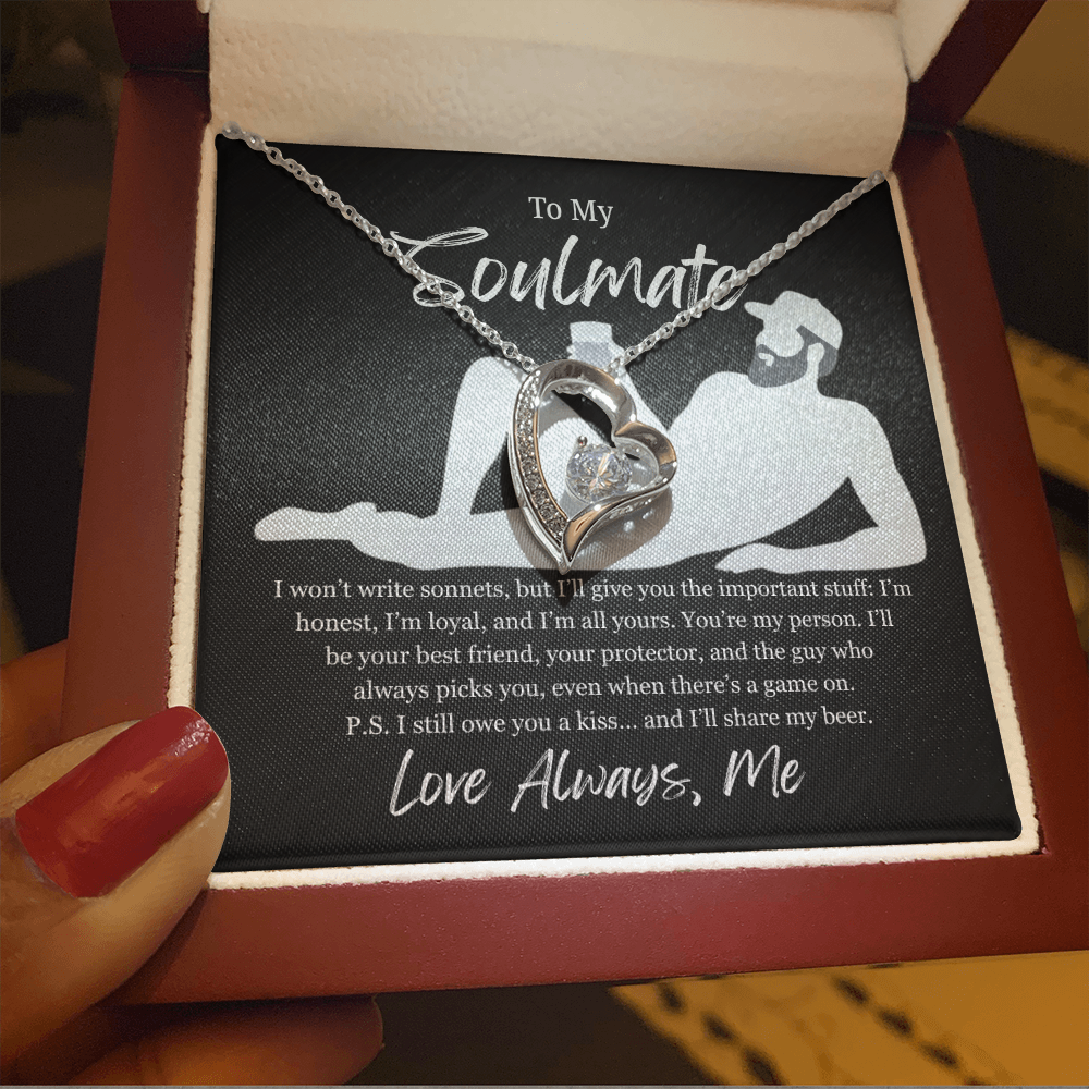 To My Soulmate | I'll Share My Beer | Forever Love Necklace