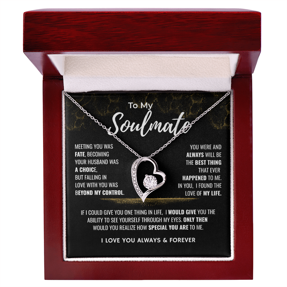 To My Soulmate | The Best Thing That Ever Happened To Me | Forever Love Necklace