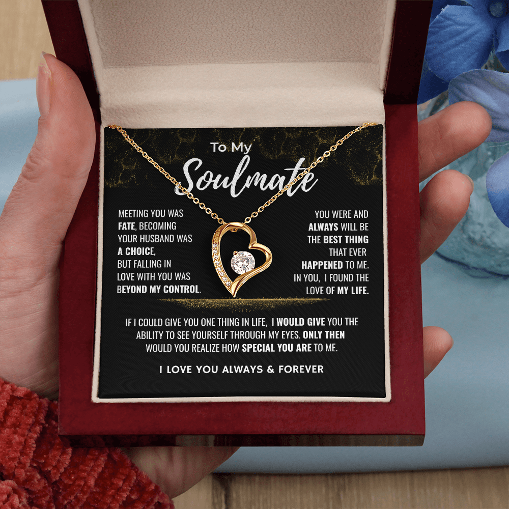To My Soulmate | The Best Thing That Ever Happened To Me | Forever Love Necklace