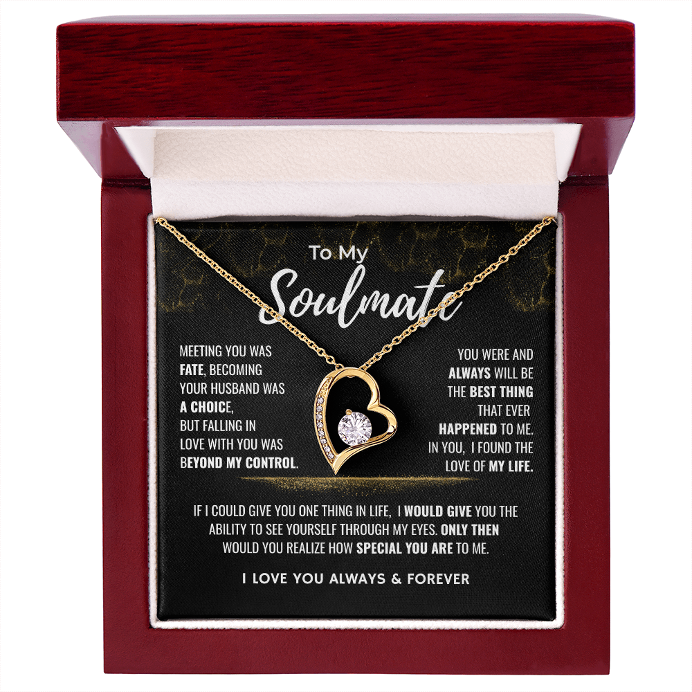 To My Soulmate | The Best Thing That Ever Happened To Me | Forever Love Necklace