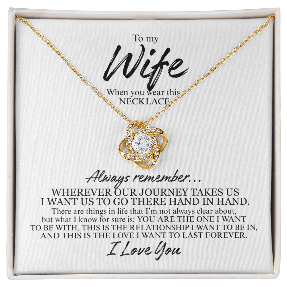 To My Wife Always Remember | Love Knot Necklace (BLK TXT)