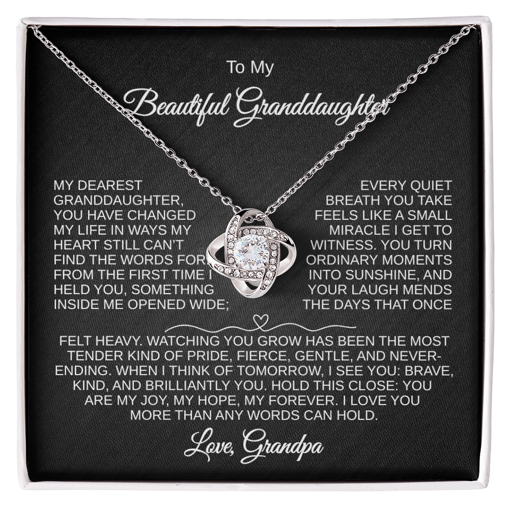 To My Beautiful Granddaughter | Changed My Life | Love Knot Necklace