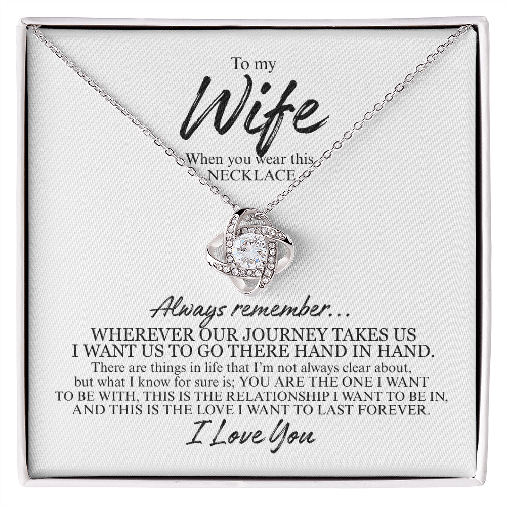 To My Wife Always Remember | Love Knot Necklace (BLK TXT)