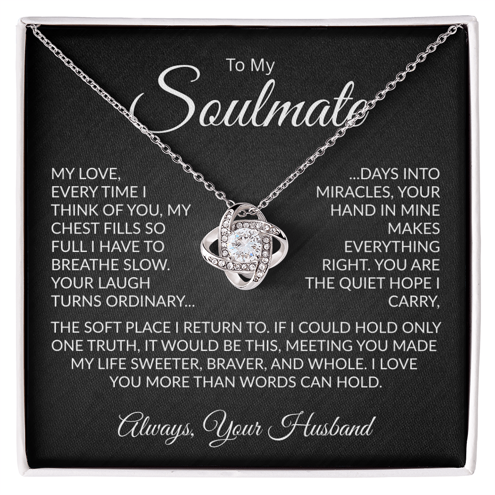 To My Soulmate | Made My Life Sweeter | Forever Love Necklace