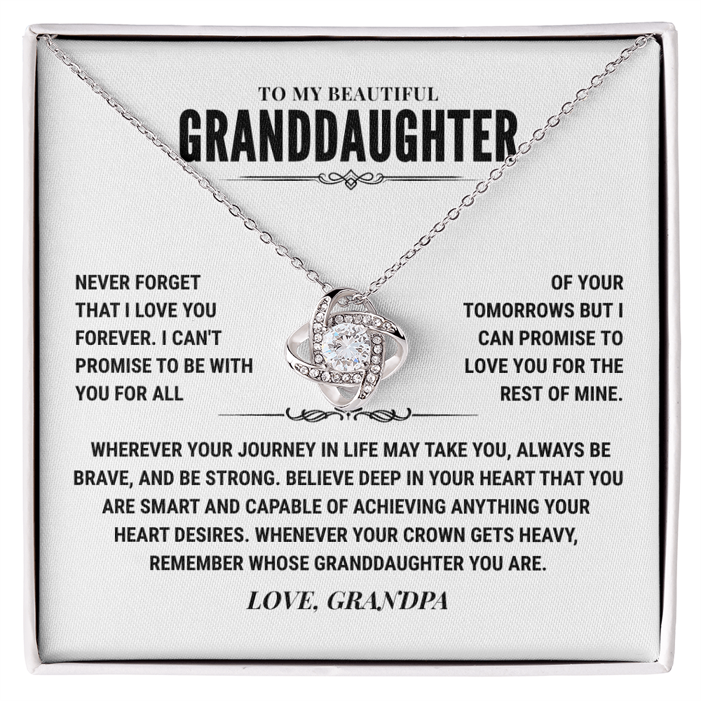 To My Granddaughter Gift From Grandpa, "Never Forget That I Love You"