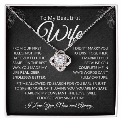 to my beautiful wife | Nothing has ever been the same Love knot necklace