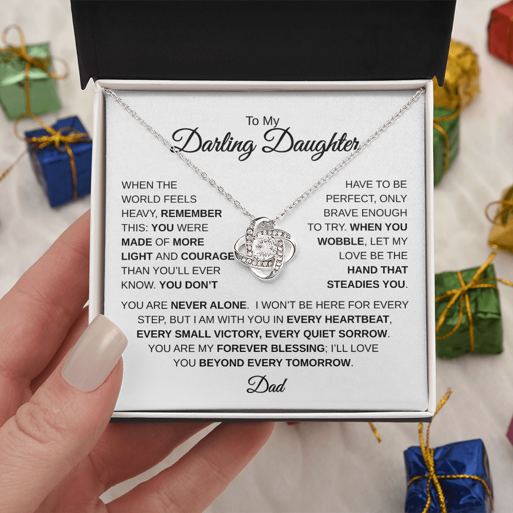 To My Darling Daughter | You Are Never Alone | Love Knot Necklace