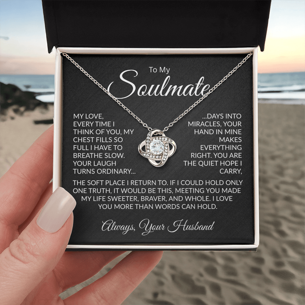 To My Soulmate | Made My Life Sweeter | Forever Love Necklace