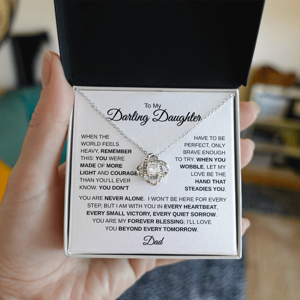 To My Darling Daughter | You Are Never Alone | Love Knot Necklace
