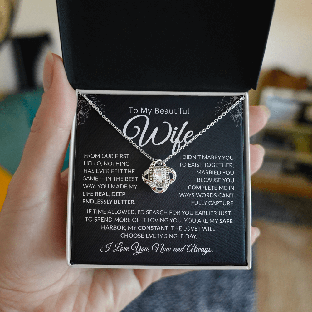 to my beautiful wife | Nothing has ever been the same Love knot necklace