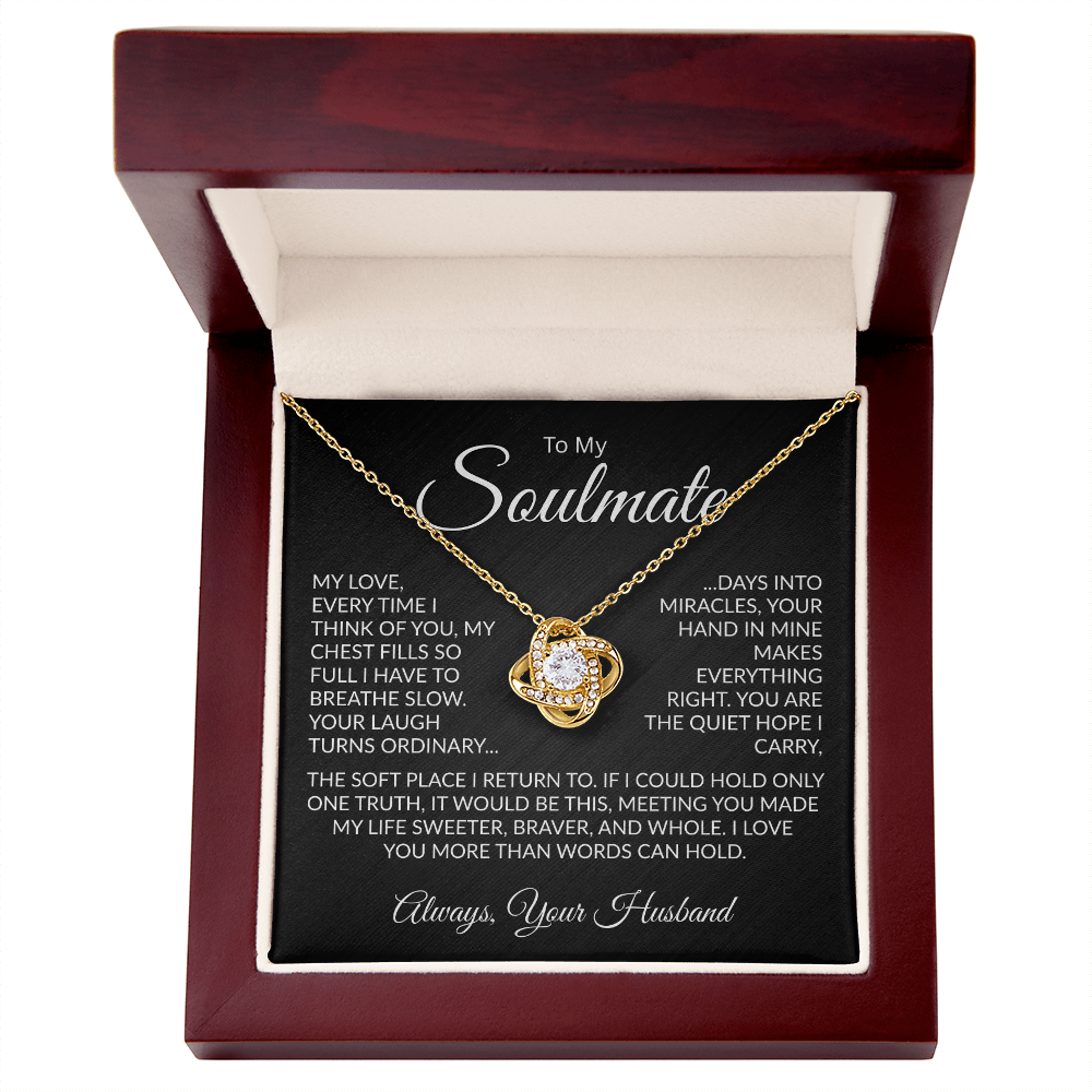 To My Soulmate | Made My Life Sweeter | Forever Love Necklace