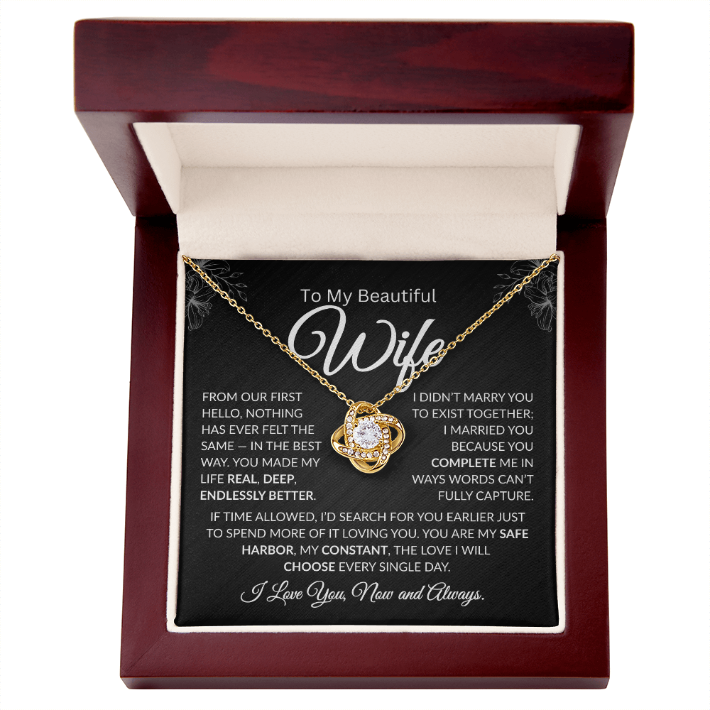 to my beautiful wife | Nothing has ever been the same Love knot necklace