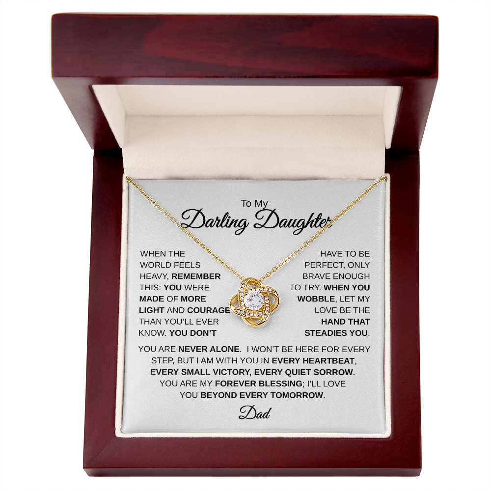 To My Darling Daughter | You Are Never Alone | Love Knot Necklace
