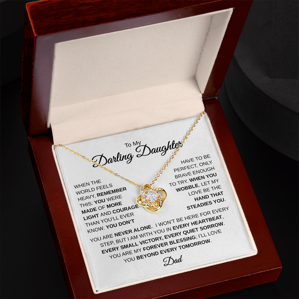 To My Darling Daughter | You Are Never Alone | Love Knot Necklace