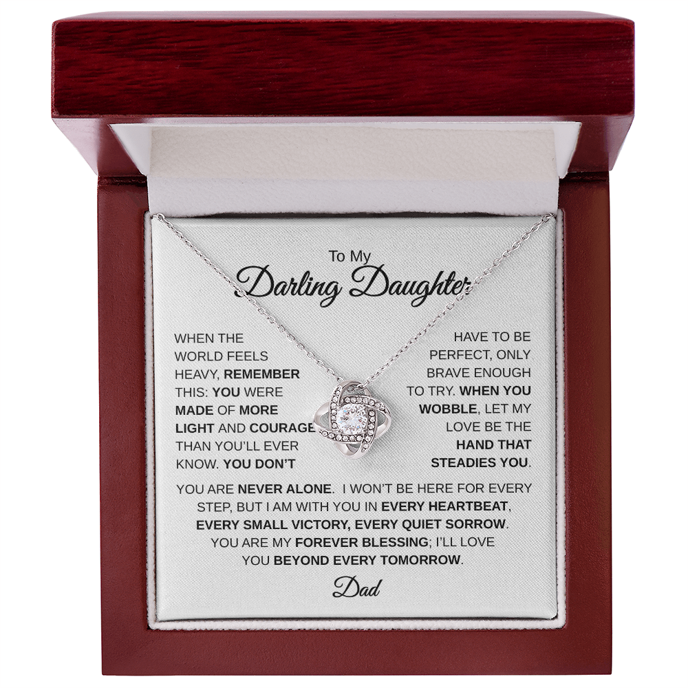 To My Darling Daughter | You Are Never Alone | Love Knot Necklace