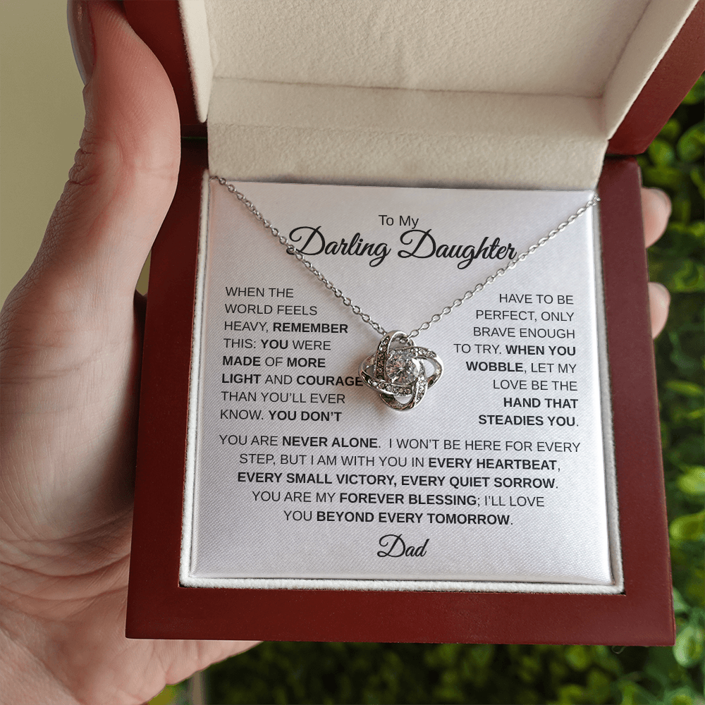To My Darling Daughter | You Are Never Alone | Love Knot Necklace