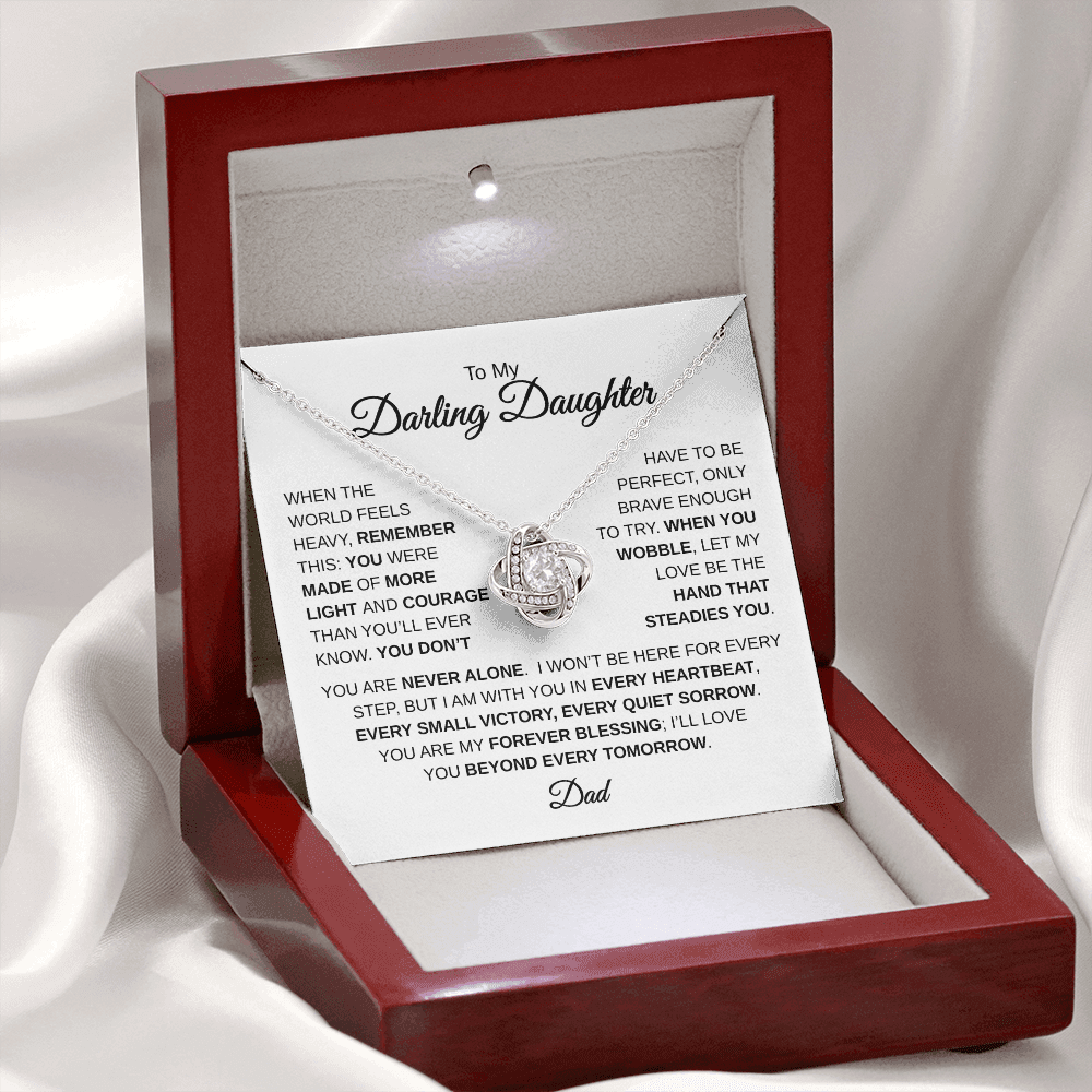 To My Darling Daughter | You Are Never Alone | Love Knot Necklace