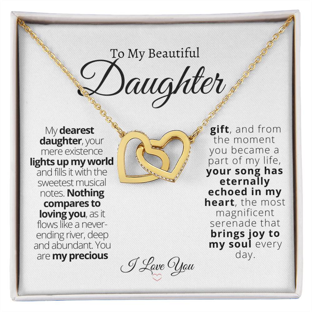 Beautiful Daughter - Precious Gift - Interlocking Hearts