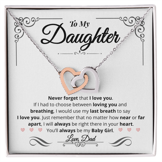 To My Daughter | You'll Always Be My Baby Girl | Interlocking Hearts Necklace