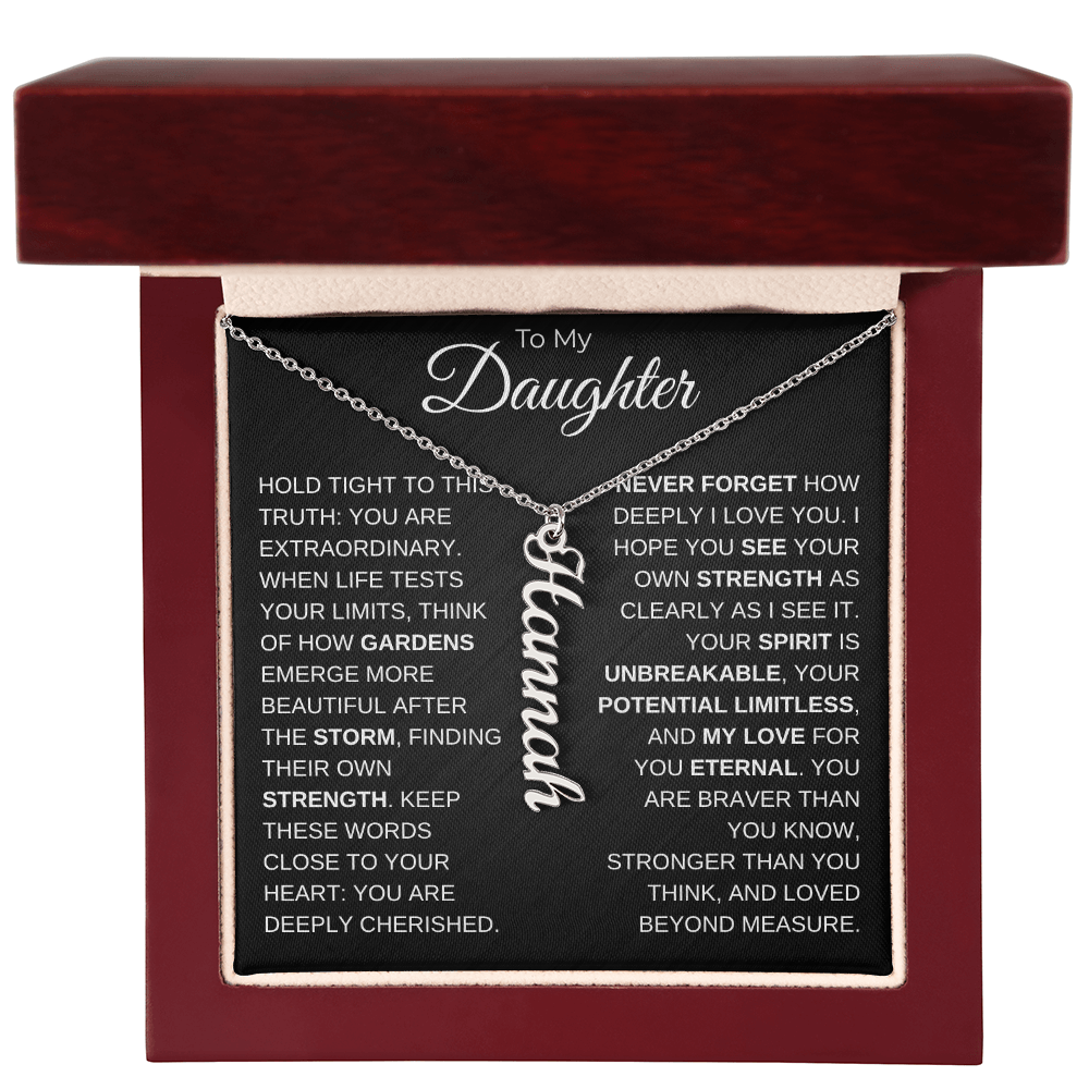 To My Daughter | Your Spirit Is Unbreakable | Personalized Vertical Name Necklace